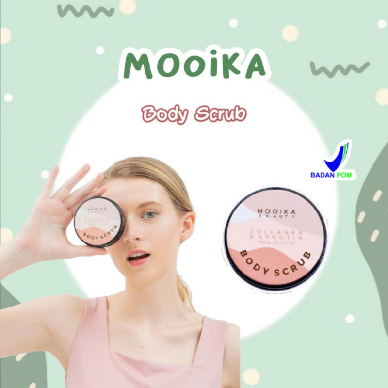 Mooika Body Scrub BPOM