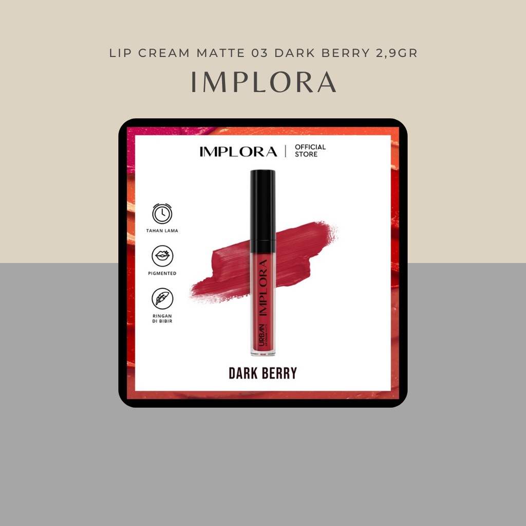 Implora Lip Cream Matte 03 Dark Berry 2,9gr