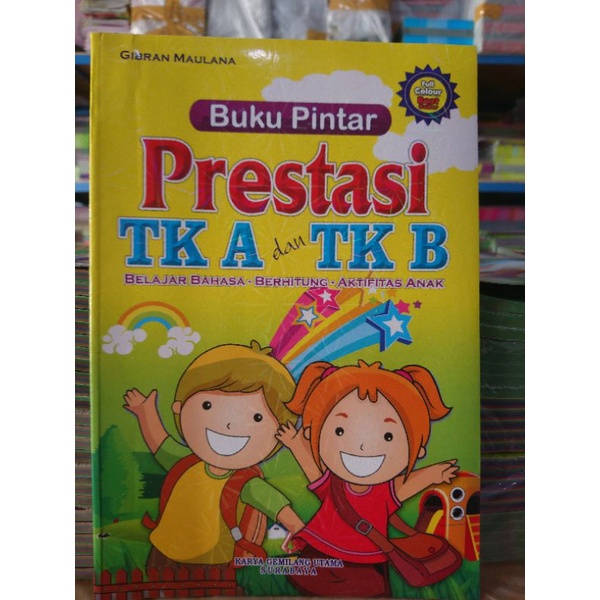 Buku Pintar Prestasi TK A dan TK B - KGU