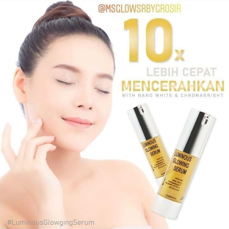 MS glow serum luminous
