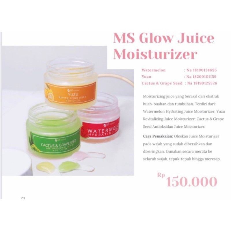 Ms glow Juice Mousturizer