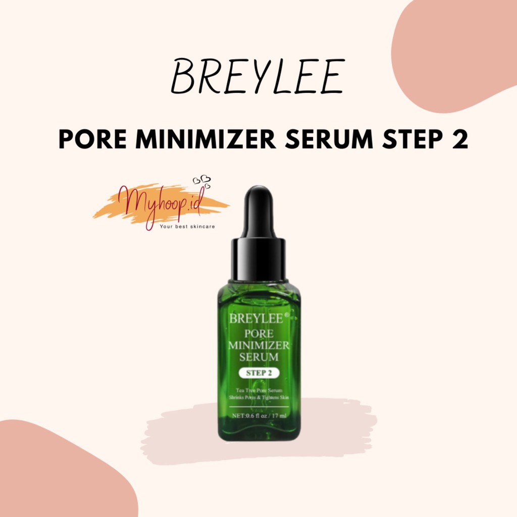 [BPOM] Breylee Pore Minimizer Serum Step 2