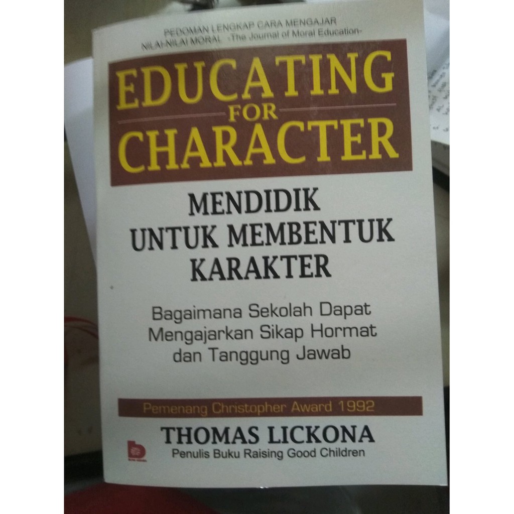 Educating For Character-Thomas Lickona