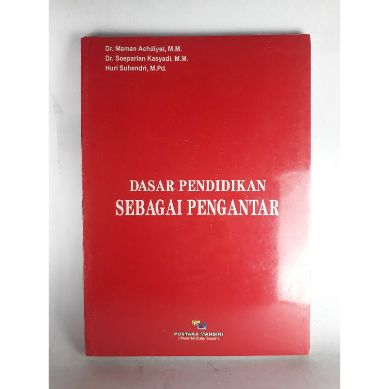 Dasar Pendidikan Sebagai Pengantar . vrf3