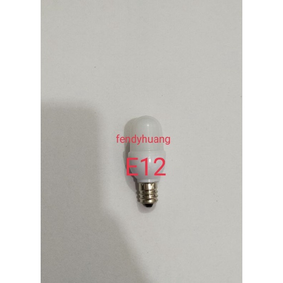 Lampu LED Kulkas E 12 E12