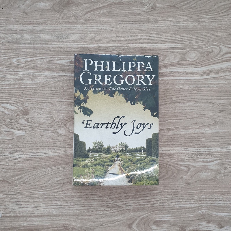 Philippa Gregory - Earthly Joys