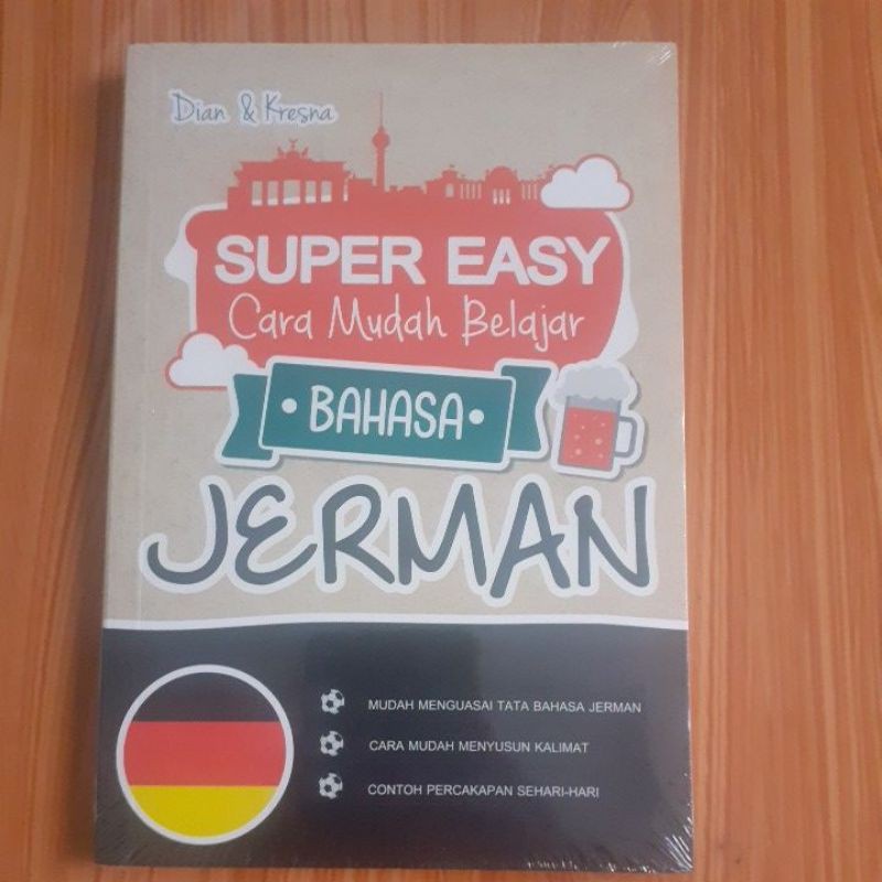 SUPER EASY CARA MUDAH BELAJAR BAHASA JERMAN