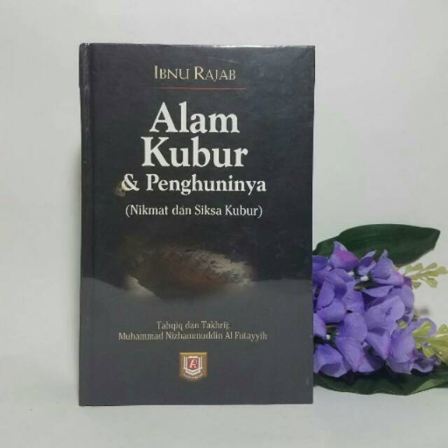 ALAM KUBUR DAN PENGHUNINYA