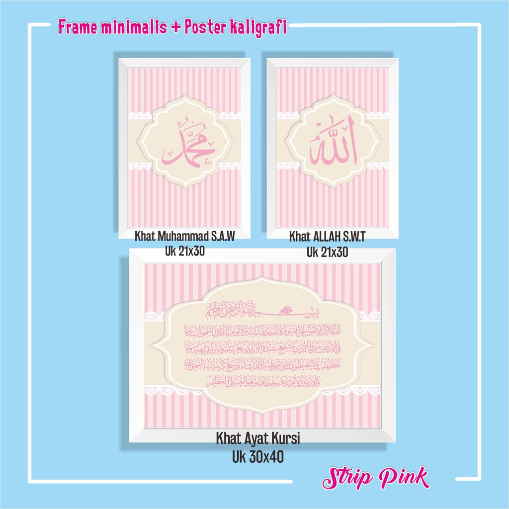 Kaligrafi set tpe STRIP PINK include bingkai/frame