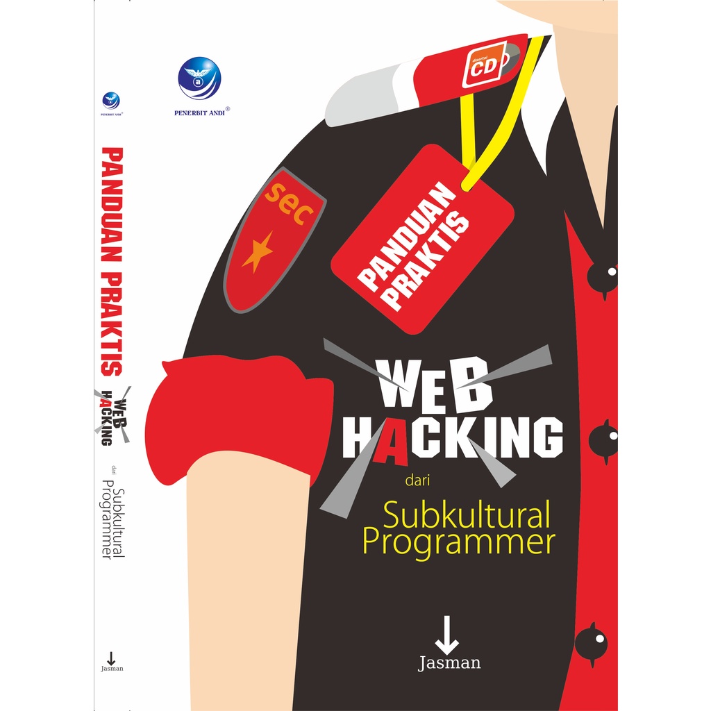 BUKU- Panduan Praktis: Web Hacking dari Subkultural Programmer+cd
