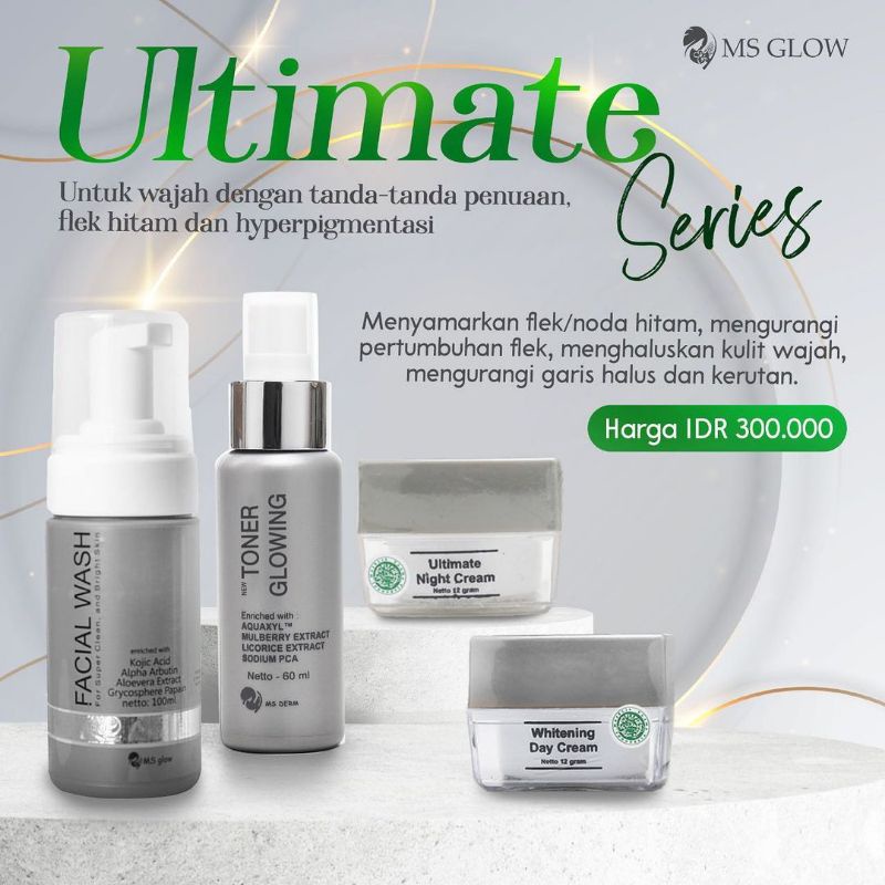 MS GLOW ULTIMATE SERIES