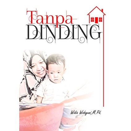 Tanpa Dinding - BW