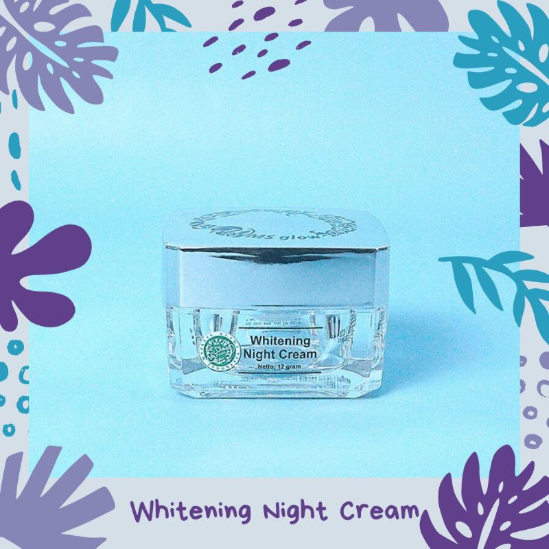 Night Cream MS Glow