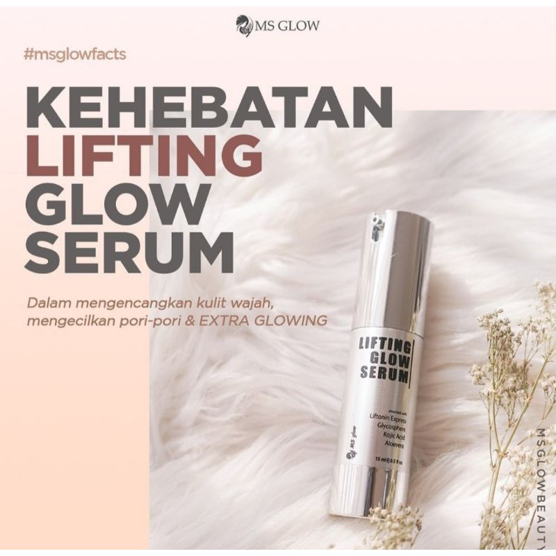 LIFTHING GLOW SERUM MS GLOW