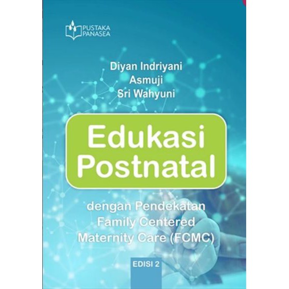 Edukasi Postnatal Edisi 2 - Diyan Indriyani
