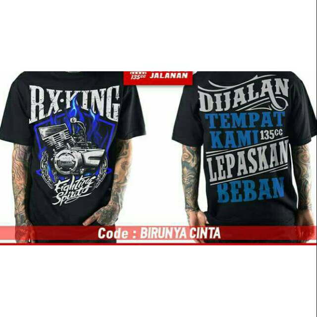 Kaos RX KING "Birunya Cinta"