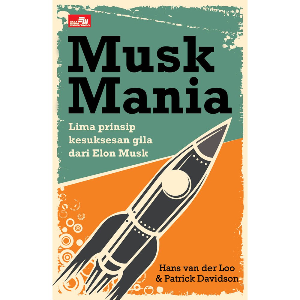 Musk Mania - Hans van der Loo & Patrick Davidson