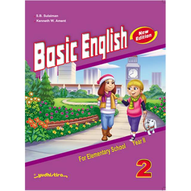 BASIC ENGLISH KELAS 2 SD YUDHISTIRA