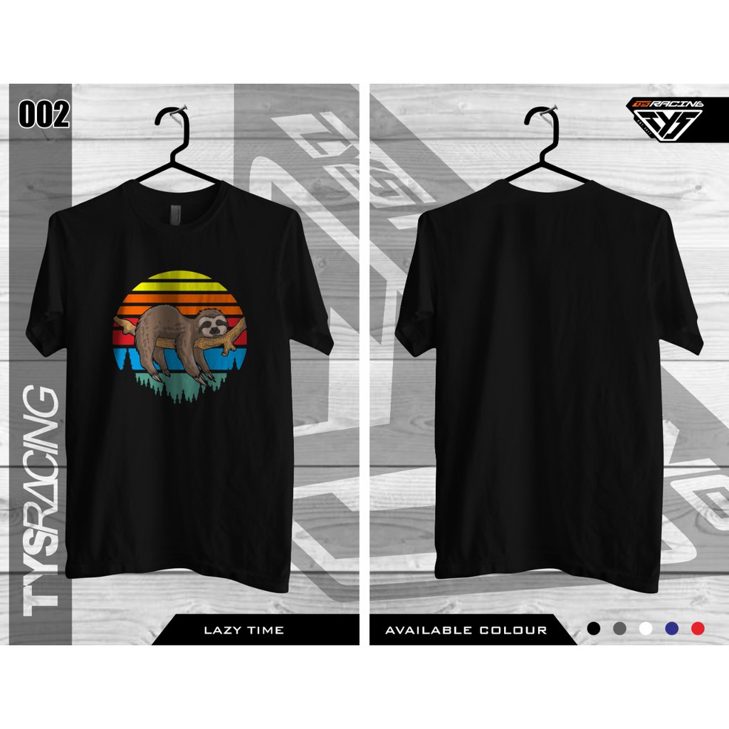 Kaos DTF lazy time