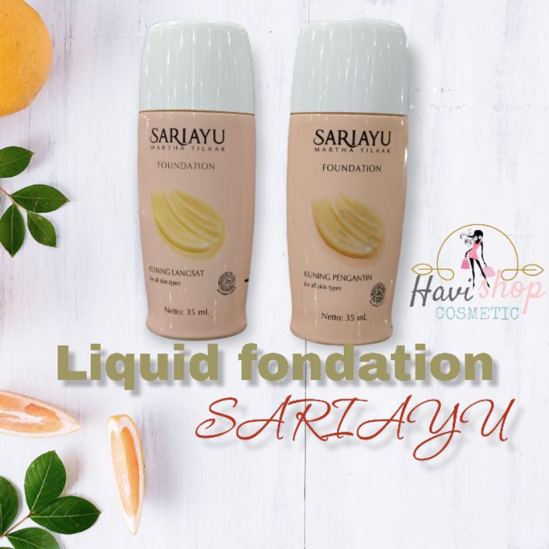 Sariayu fondations