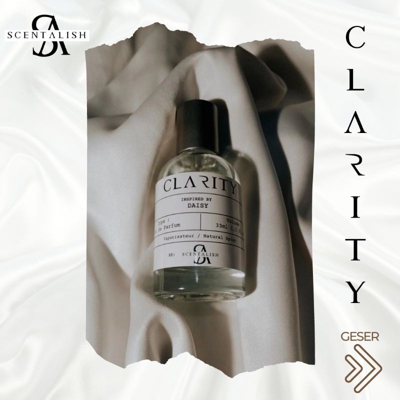 CLARITY | inspired by dai*y