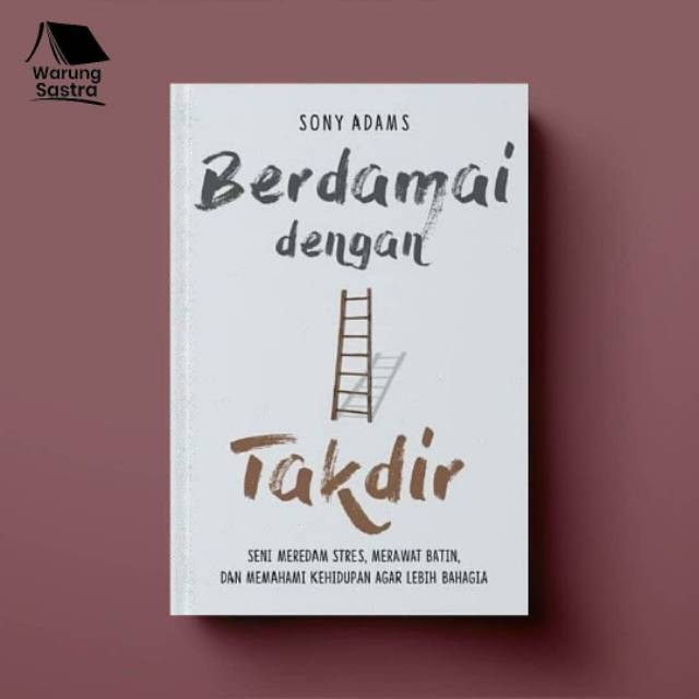 Berdamai dengan Takdir