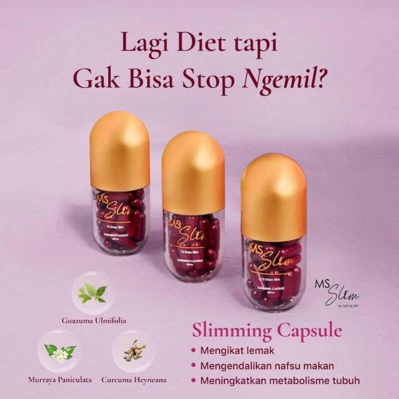 MS GLOW SLIMMING CAPSULE