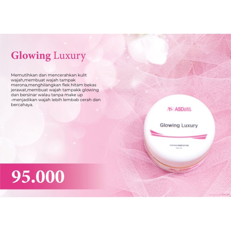 Glowing luxury
