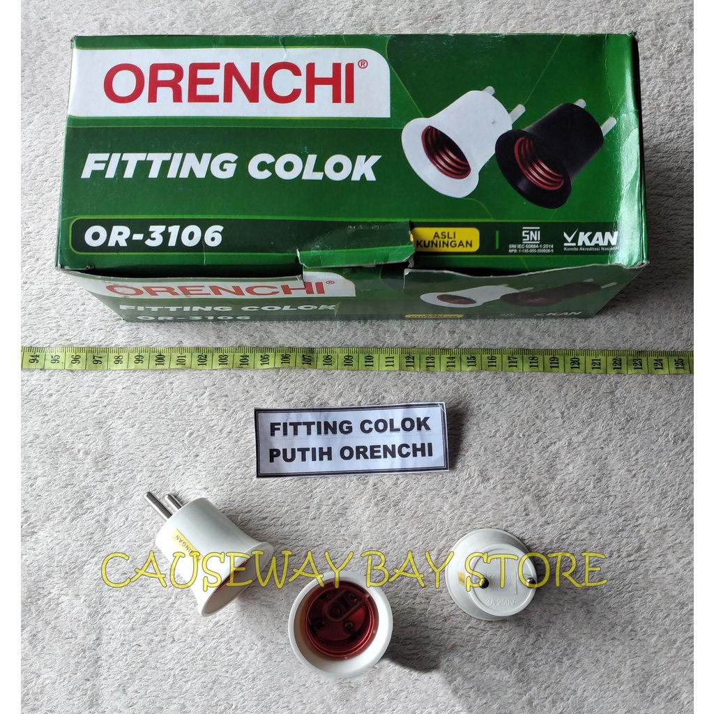FITTING COLOK PUTIH ORENCHI
