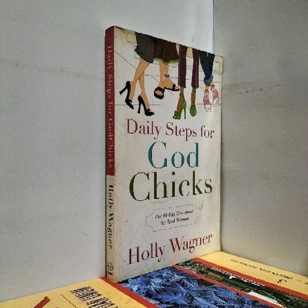 DAILY STEPS FOR GOD CHICKS