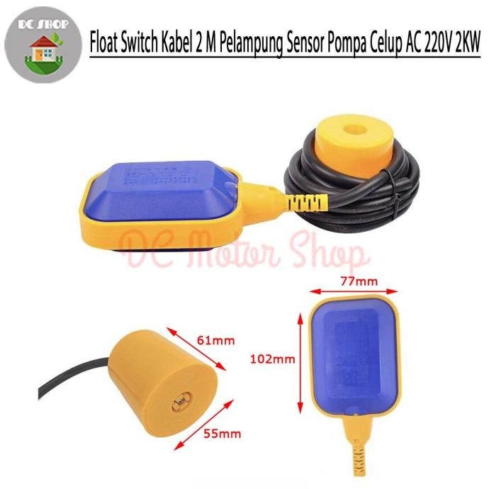 Float Switch Kabel 2 Meter Pelampung Sensor Pompa Celup AC 220V 2KW