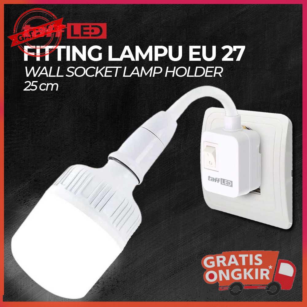 Fitting Lampu Bohlam LED EU Plug 220V 25A E27 with Switch HF-666