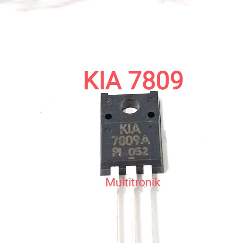 KIA 7809 Ic regulator out 9V LM 7809