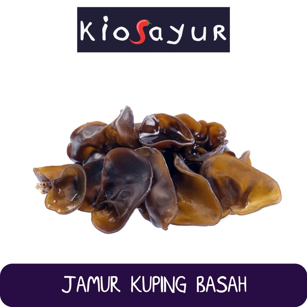 Jamur Kuping Basah Kiosayur