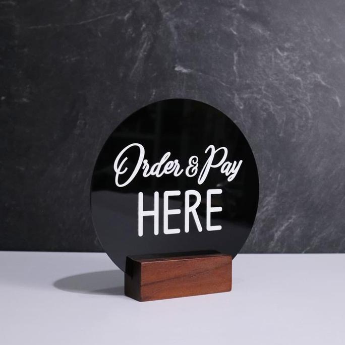 Troffice- Table Sign Akrilik | Order & Pay Here