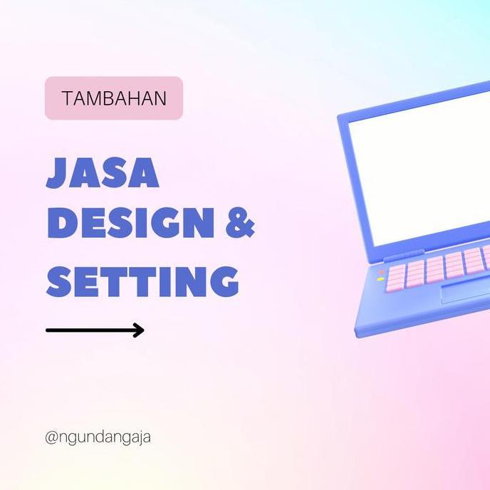 Tambahan design dan setting