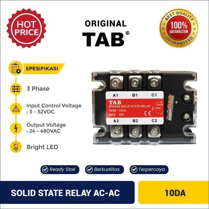Solid State Relay 3 Phase Dc-Ac 10A Tab - 3 Phase Dc-Ac 10 Ampere High Quality
