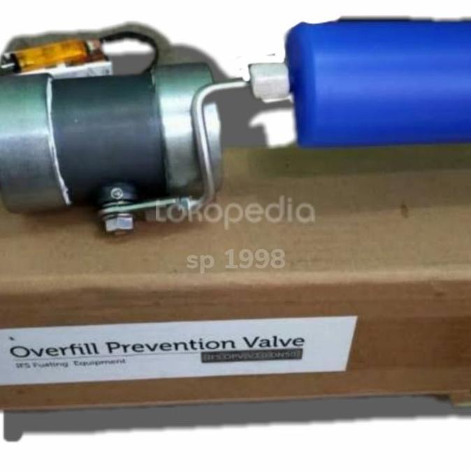 Overfill Prevention Valve