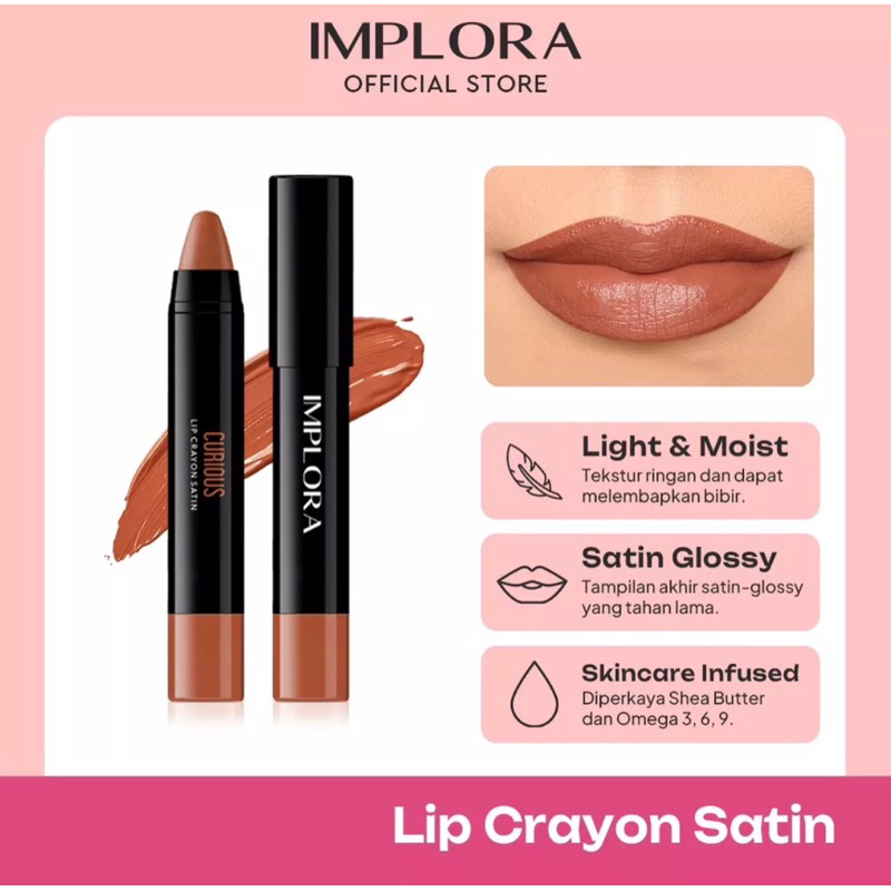 Implora Lip Crayon Satin