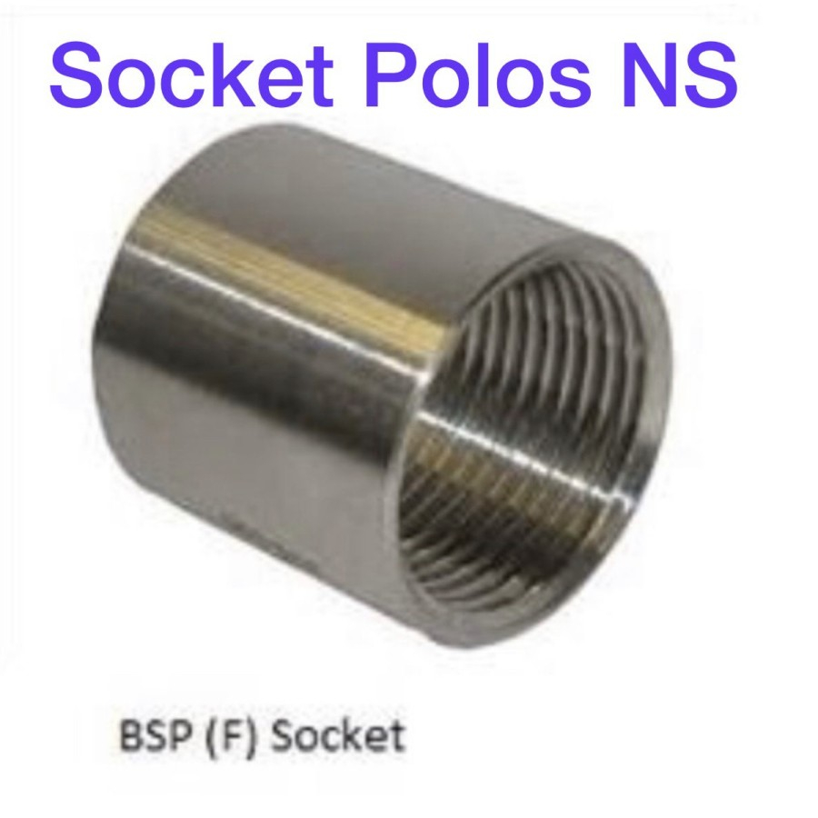1/2" Socket /coupling -SS304 -Sock drat dalam /Sdd SS304 Stainless