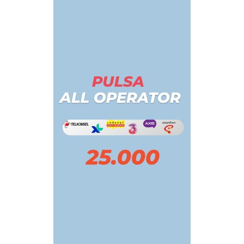 PULSA 25K ALL OPERATOR