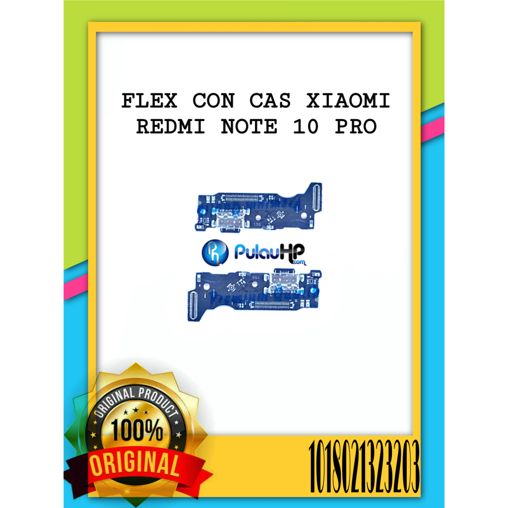 FLEX CON CAS XIAOMI REDMI NOTE 10 PRO