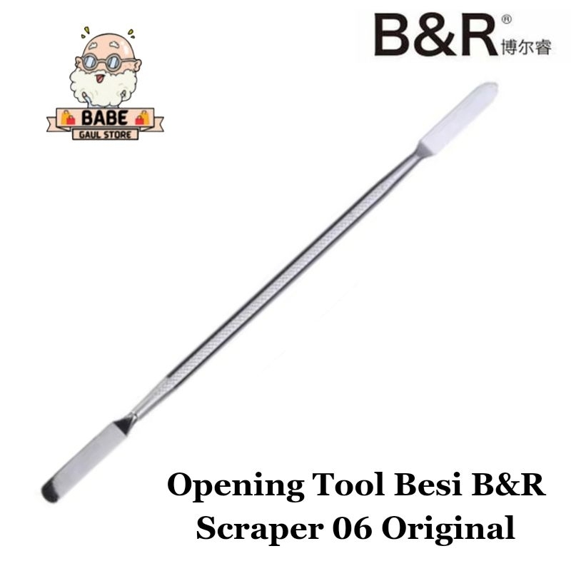 Opening Tool Besi B&R Scraper 06 Original
