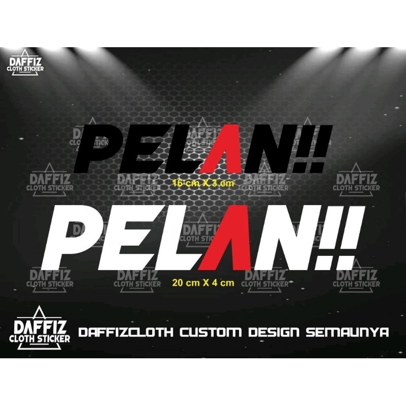 Stiker Pelan