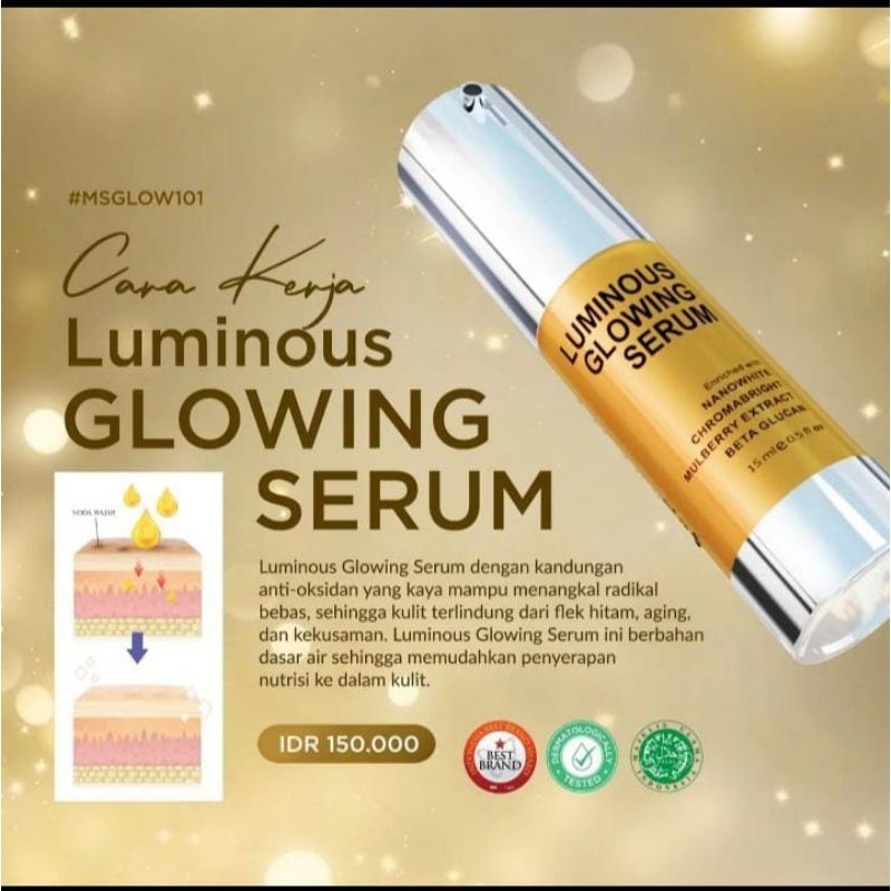 Luminous Glowing Serum - Ms Glow