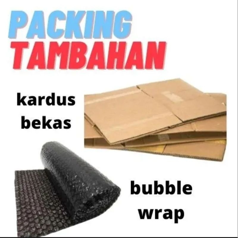 EXTRA PACKING BUBBLE WRAP & KARDUS
