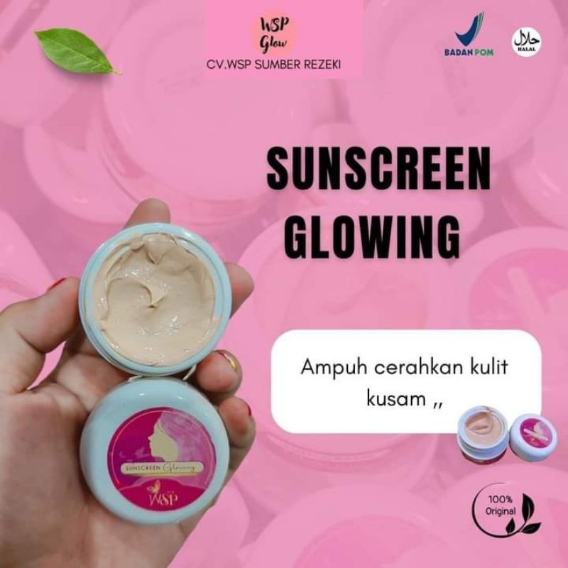 Sunscreen Wsp glow bpom