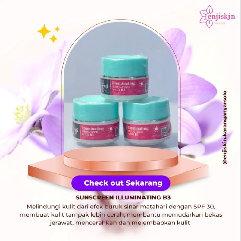 3 Sunscreen Enjiskin illuminating B3