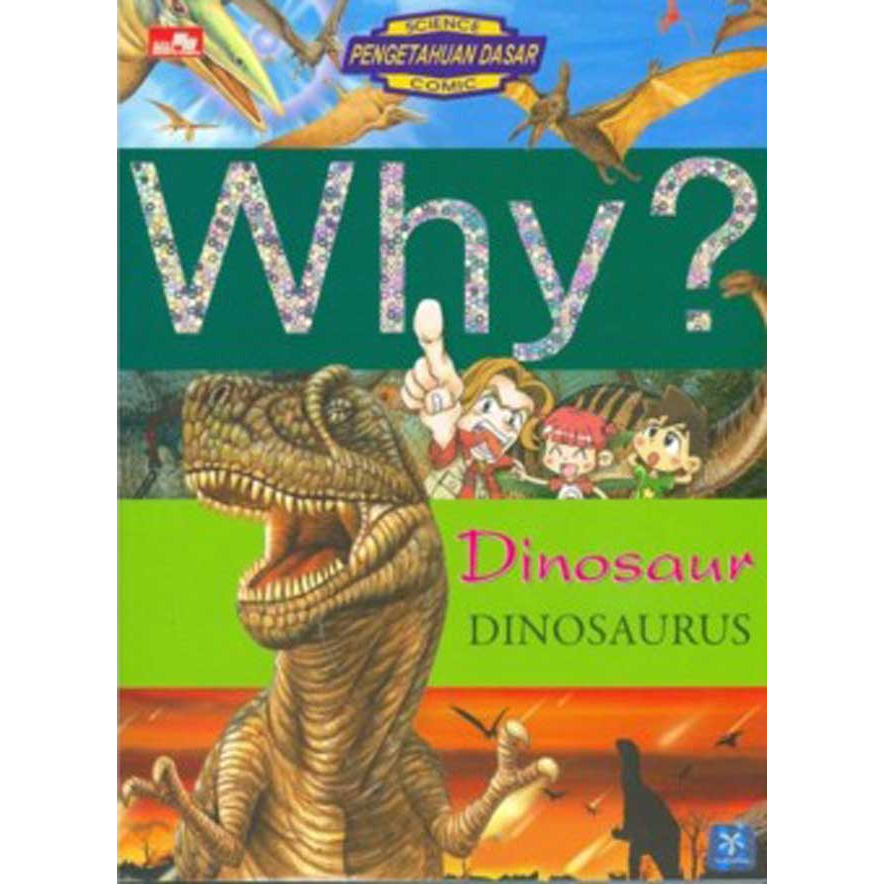 Gramedia Medan - Why? Dinosaurus