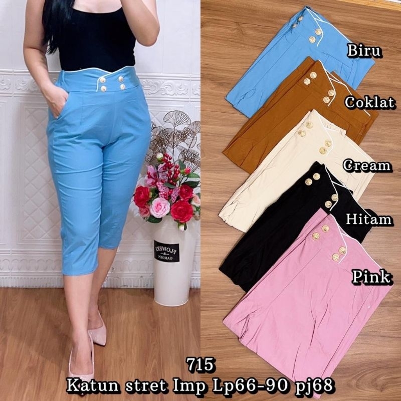711 - 715 celana 7/8 variasi